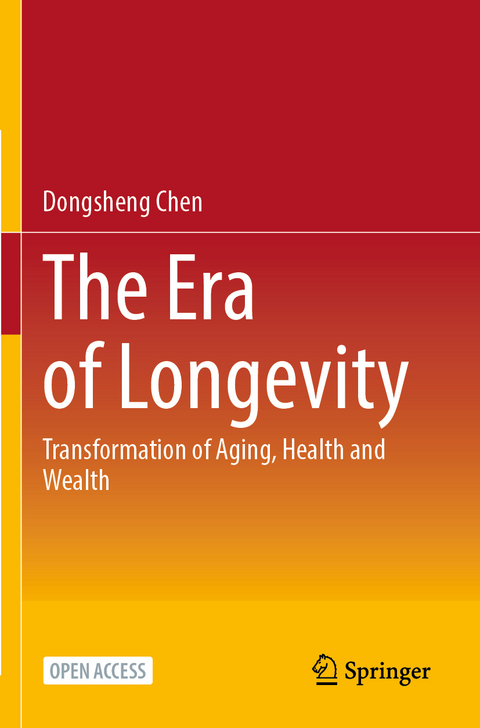 The Era of Longevity - Dongsheng Chen