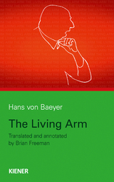 The Living Arm - Hans von Baeyer