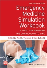 Emergency Medicine Simulation Workbook - Thoureen, Traci L.; Scott, Sara B.