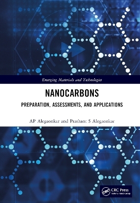 Nanocarbons - Ashwini P. Alegaonkar, Prashant S. Alegaonkar