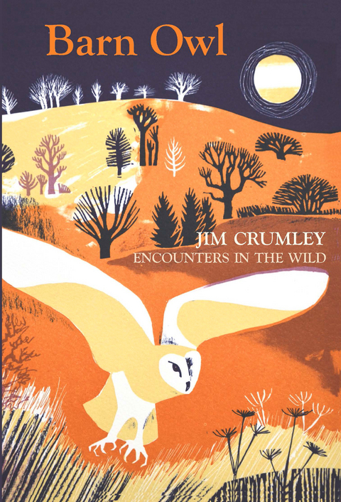 Barn Owl : Encounters in the Wild - Jim Crumley