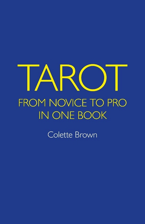 Tarot -  Colette Brown