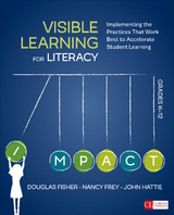Visible Learning for Literacy, Grades K-12 - Douglas Fisher, Nancy Frey, John Hattie