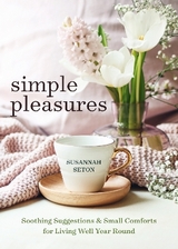 Simple Pleasures - Seton, Susannah