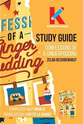 Studyguide: Confessions of a ginger pudding - 