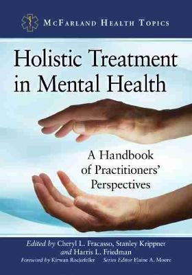 Holistic Treatment in Mental Health - 