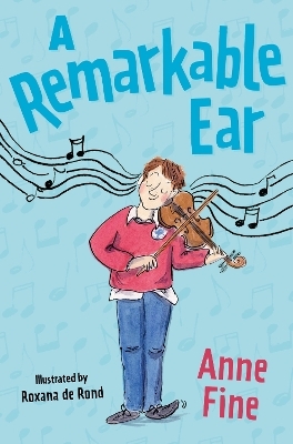 A Remarkable Ear - Anne Fine