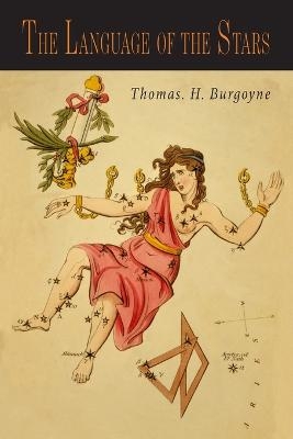 The Language of the Stars - Thomas H Burgoyne