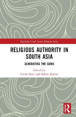 Religious Authority in South Asia - 