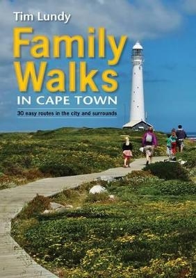 Family Walks in Cape Town - Tim Lundy