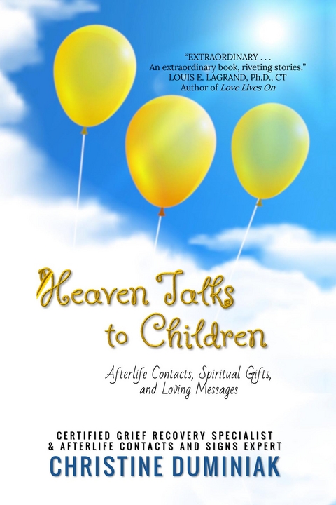 Heaven Talks To Children - Christine Duminiak