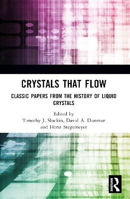 Crystals That Flow - 