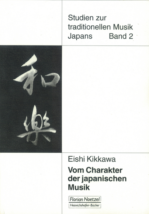 Vom Charakter der japanischen Musik - Eishi Kikkawa