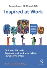 Inspired at Work - Sunnie J. Groeneveld, Christoph Küffer