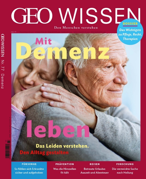 GEO Wissen / GEO Wissen 77/2022 - Mit Demenz leben - Jens Schröder, Markus Wolff