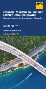 ADAC Länderkarte Kroatien, Montenegro, Serbien, Bosnien u. Herzegowina 1:750.000 - 