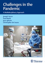 Challenges in the Pandemic - Joseph Varon, Paul Marik, Jose Iglesias, Christopher Souza