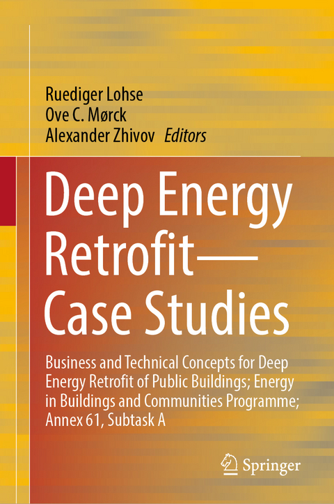 Deep Energy Retrofit—Case Studies - 