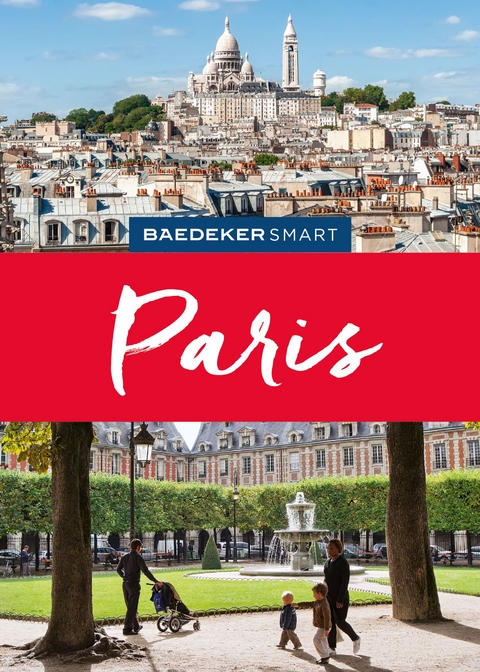 Baedeker SMART Reiseführer Paris - Waltraud Pfister-Bläske