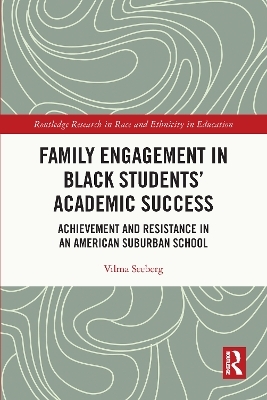 Family Engagement in Black Students’ Academic Success - Vilma Seeberg