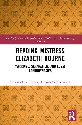 Reading Mistress Elizabeth Bourne - Cristina León Alfar, Emily Sherwood