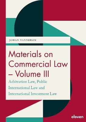 Materials on Commercial Law - Volume III - Johan Vannerom