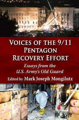 Voices of the 9/11 Pentagon Recovery Effort - Mark Joseph Mongilutz