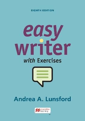 EasyWriter with Exercises - Andrea A. Lunsford