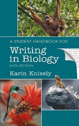 A Student Handbook for Writing in Biology - Knisely, Karin