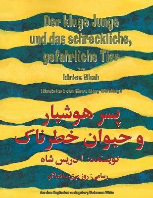 Der kluge Junge und das schreckliche, gefährliche Tier - Idries Shah