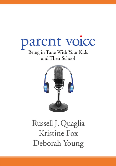 Parent Voice - Russell J. Quaglia, Kristine Fox, Deborah J. Young