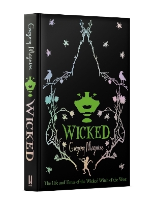 Wicked - Gregory Maguire