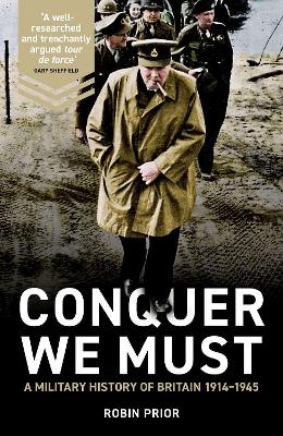 Conquer We Must - Robin Prior