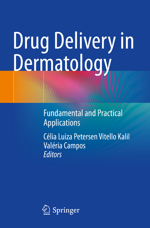 Drug Delivery in Dermatology - 