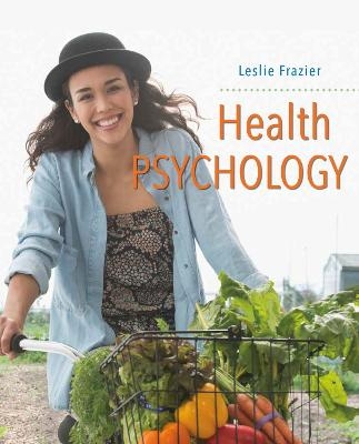 Health Psychology - Leslie D Frazier