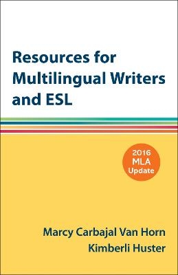 Resources for Multilingual Writers and Esl, MLA Update Edition - Diana Hacker, Nancy Sommers