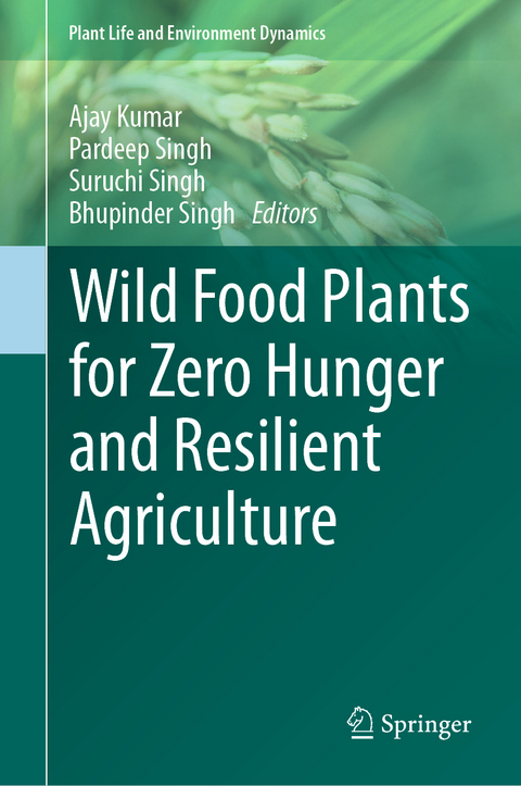 Wild Food Plants for Zero Hunger and Resilient Agriculture - 