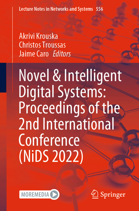 Novel & Intelligent Digital Systems: Proceedings of the 2nd International Conference (NiDS 2022) - 