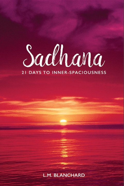 Sadhana -  L.M. Blanchard