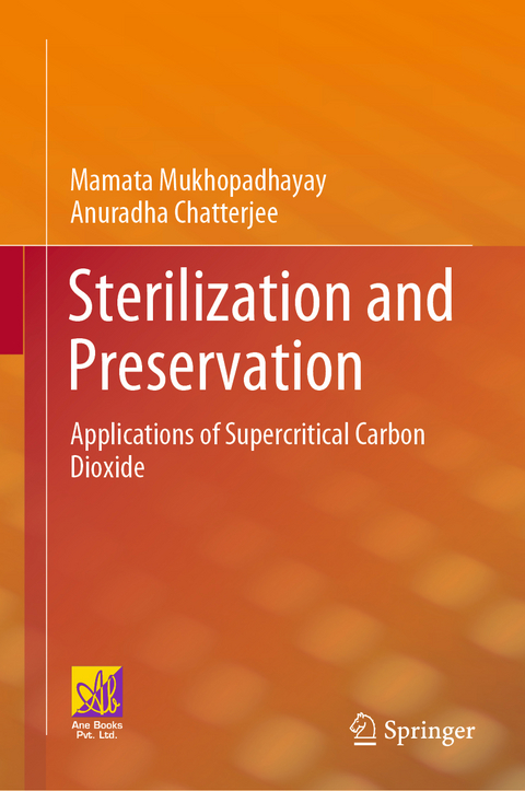 Sterilization and Preservation - Mamata Mukhopadhayay, Anuradha Chatterjee