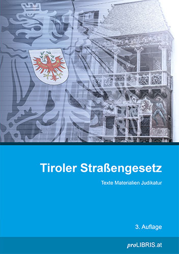 Tiroler Straßengesetz - 