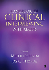 Handbook of Clinical Interviewing With Adults - Michel Hersen, Jay C. C. Thomas