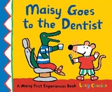 Maisy Goes to the Dentist - Cousins, Lucy