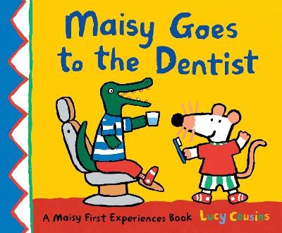 Maisy Goes to the Dentist - Lucy Cousins