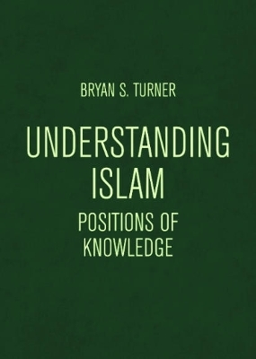 Understanding Islam - Bryan S. Turner