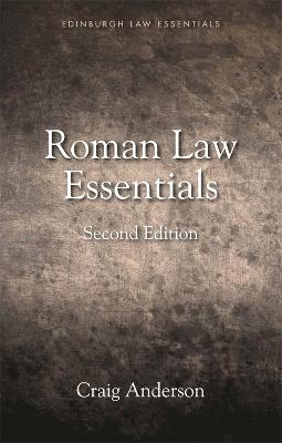 Roman Law Essentials - Craig Anderson