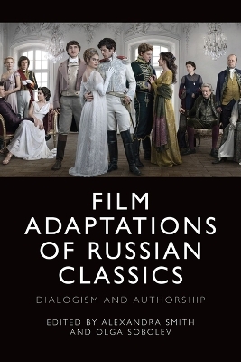 Film Adaptations of Russian Classics - 