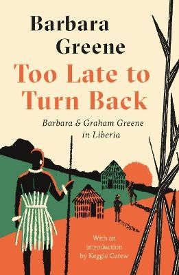 Too Late to Turn Back - Barbara Greene