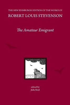The Amateur Emigrant, by Robert Louis Stevenson - R. L. Stevenson