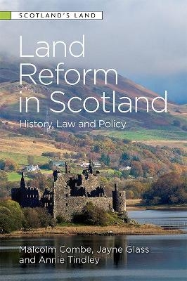 Land Reform in Scotland - 